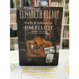 Viata si jurnalul lui Jim Elliot